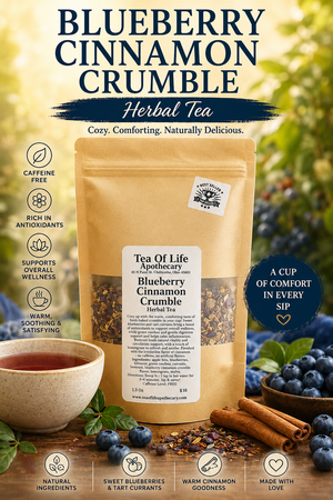 Blueberry Cinnamon Crumble Herbal Tea by Tea of Life Apothecary displayed with fresh blueberries, cinnamon sticks, and a warm cup of herbal tea in a cozy rustic setting.