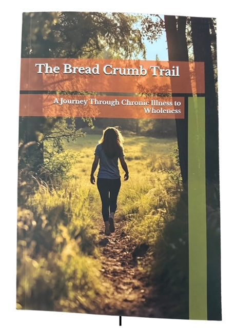 The Breadcrumb Trail | A Healing Journey Book for Inner Child Work, Self-Love & Mind-Body-Spirit Transformation